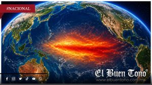 Prevén posible ‘El Niño’ intenso entre 2026 y 2027; alertan por impactos en México