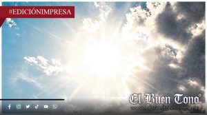 Librará región calor extremo; RIESGO POR CLIMA INESTABLE
