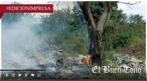Ediles provocan quema de basura; por holgazanería de Limpia Pública