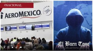 Investigan posible filtración de datos de Aeroméxico con más de 15 millones de registros