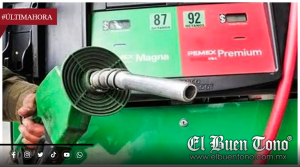 GOBIERNO FEDERAL GARANTIZA ABASTO DE GASOLINA Y DIÉSEL; MANTIENE REFERENCIAS DE PRECIOS