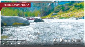VIGILAN RÍOS POR LLUVIAS; FRENTE FRÍO #1 MANTENDRÁ LOS CAUCES BAJO MONITOREO
