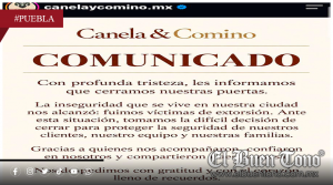 EXTORSIÓN OBLIGA A RESTAURANTE CANELA & COMINO A CERRAR SUS PUERTAS EN PUEBLA